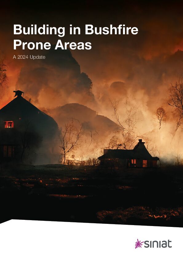 Whitepaper | Building in bushfire prone areas: A 2024 update