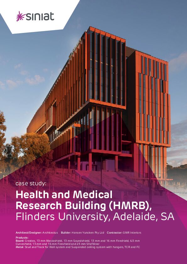 Case Study: Health and Medical Research Building (HMRB), Flinders University, Adelaide, SA